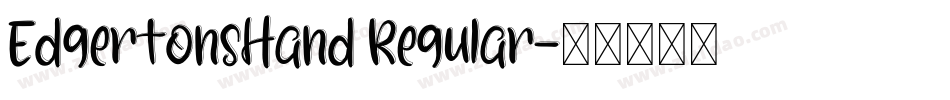 EdgertonsHand Regular字体转换